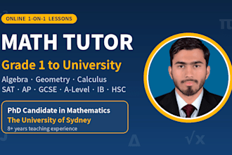 be your online math tutor for grade 1 to university, calculus and algebra