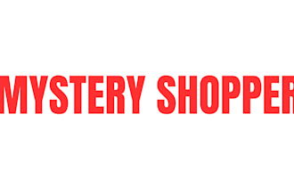 be your professional mystery shopper in