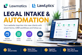 set up lawmatics, lawlytics and legal client intake automation
