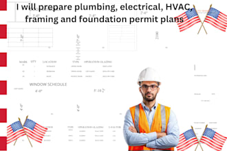 prepare plumbing, electrical, hvac, framing and foundation permit plans