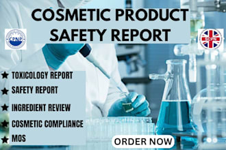 conduct cosmetic ingredient reviews, toxicological assessments and mos