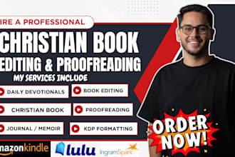 do christian book proofreading, editing, formatting,  editor for kdp publishing