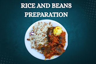 guide and teach you how to prepare rice and beans or meals