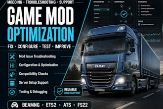 optimize game mods, fix custom mods and configure ets2 ats fs22 beamng mods
