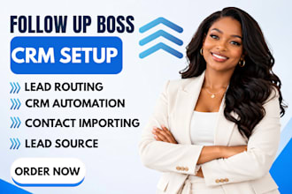 be your followup boss crm automation specialist for real estate and brokerages