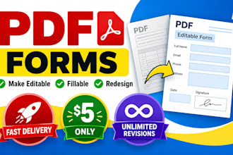 make editable, writable, fillable and redesign PDF forms within 2 hrs