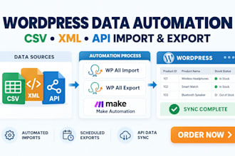 automate wordpress csv, xml and api imports with wp all import, export and make