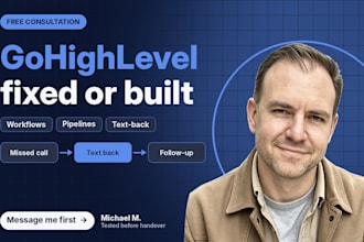 fix or build your gohighlevel workflow, including missed call text back