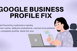 complete your google business profile and fix your nap listings