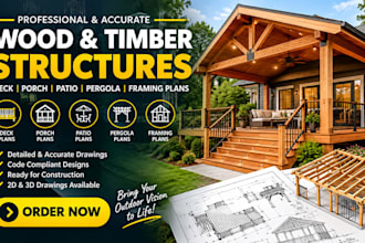 design wood and timber structures, deck, porch, patio, pergola, framing plans