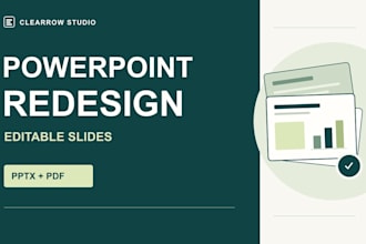 redesign 5 supplied slides into editable powerpoint in 24 hours