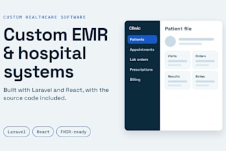 develop a custom emr or hospital information system with laravel
