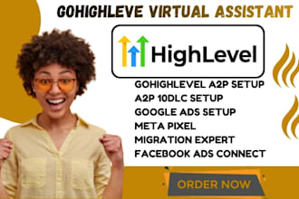 be your gohighlevel virtual assistant go high level email marketing specialist