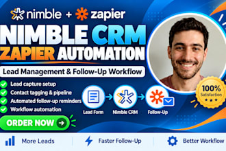 setup nimble crm zapier automation lead management follow up workflow