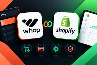 set up,integrate whop shopify store, checkout, payment bugs and product listings