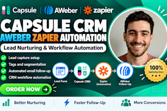 setup capsule crm workflow automation aweber tags zapier lead nurturing