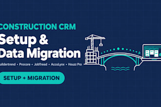 buildertrend procore jobtread acculynx houzz pro construction crm data migration