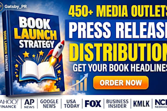 do press release writing and distribution for your book launch