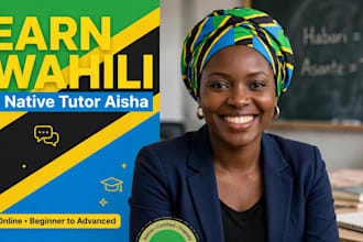teach you fluent swahili  and conversational  english