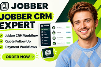 setup jobber crm workflow automation quote follow up jobber payment workflows
