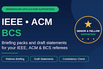 prepare your ieee, acm and bcs senior or fellow application supporters