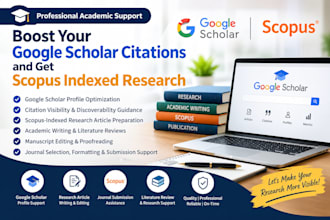 boost your google scholar citations and assist with scopus indexed research