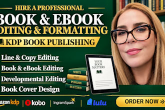 do book editing and formatting, kdp formatting and developmental book editor