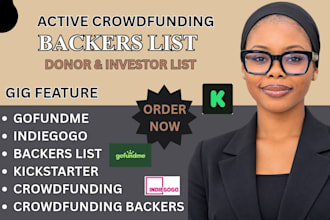 generate valid and active backers list for kickstrater gofundme indiegogo