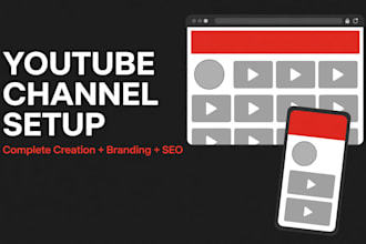 create and set up your youtube channel with branding and SEO