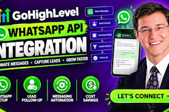 integrate whatsapp API with gohighlevel and help reduce twilio costs