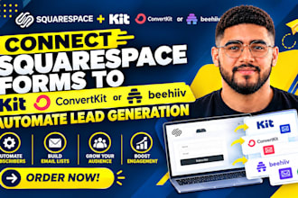 connect squarespace forms to kit convertkit or beehiiv automate lead generation