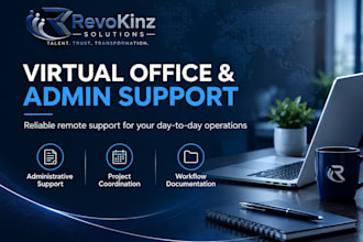 provide virtual office management and administrative support