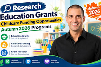research education grants childcare funding opportunities autumn programs