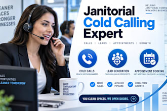 janitorial cold calling, cleaning lead generation, and appointment setting