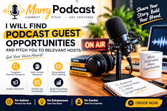 find podcast guest opportunities and pitch you to relevant hosts