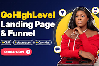 build a gohighlevel landing page, funnel, CRM, automation