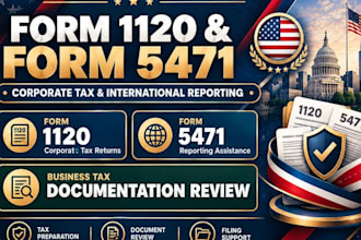help with form 1120 corporate tax and form 5471 reporting