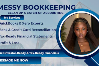 fix messy bookkeeping, do e commerce accounting, and quickbooks reconciliation