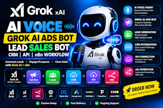 grok xai ai voice grok ai ads bot lead sales bot crm api n8n workflow