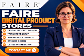 design faire digital product faire wholesale store setup faire SEO listings