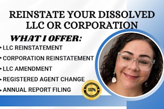 do llc reinstatement, dissolved llc, corporation reinstatement, llc amendment
