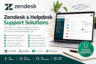 set up zendesk, gorgias, freshdesk, helpdesk and customer support automation