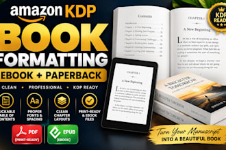 format your amazon KDP ebook and paperback for clean and reader friendly layout