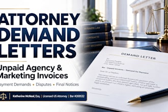 draft a legal attorney demand letter for your unpaid agency invoice US attorney