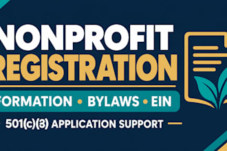 help you register a nonprofit organization and prepare bylaws and 501c3 document
