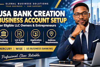 do USA bank creation, mercury wise for llc and proof of address
