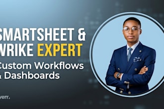 set up and automate smartsheet or wrike workflows and dashboards