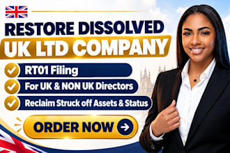 restore UK ltd, UK company restoration and rt01 filing for dissolved company