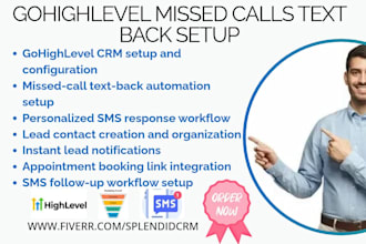 setup gohighlevel missed call text back automation for home services