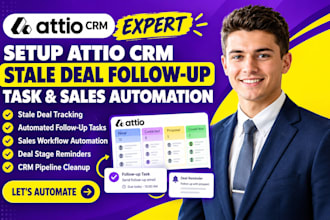 setup attio stale deal follow up task and sales automation